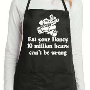 Eat your honey 10 million bears cant be wrong funny apron Port Authority